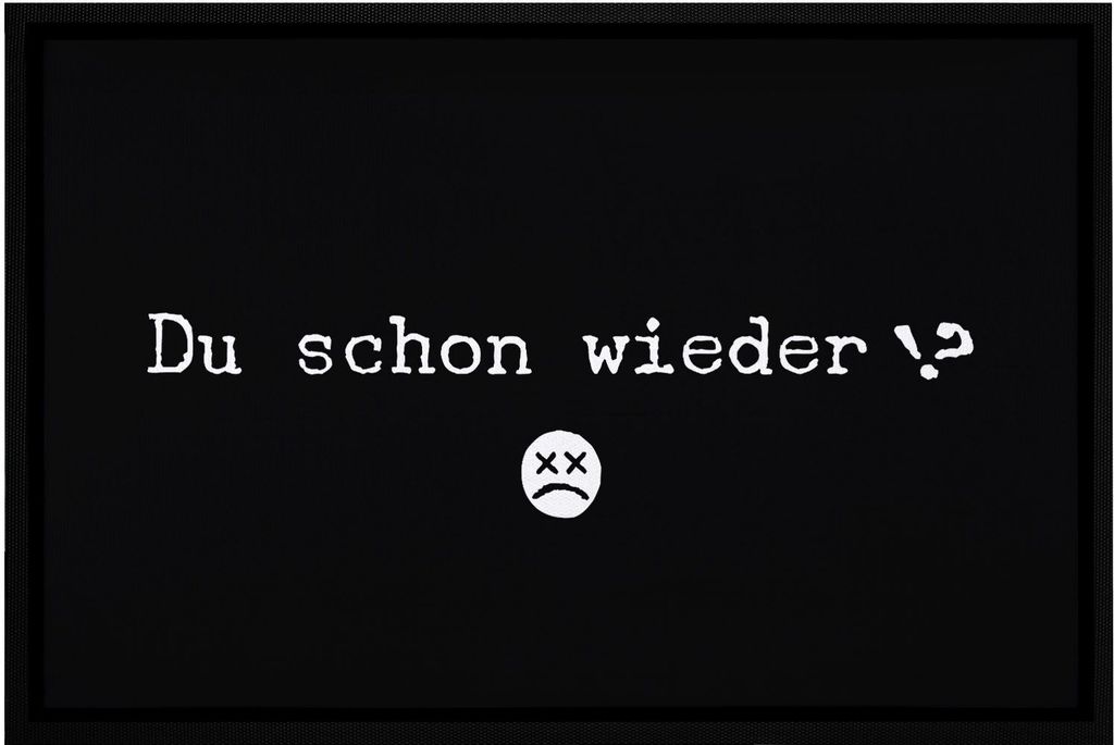 Fußmatte mit Spruch lustig Du schon wieder? emojji Ironie Witz rutschfest & waschbar Moonworks weiß 60x40cm