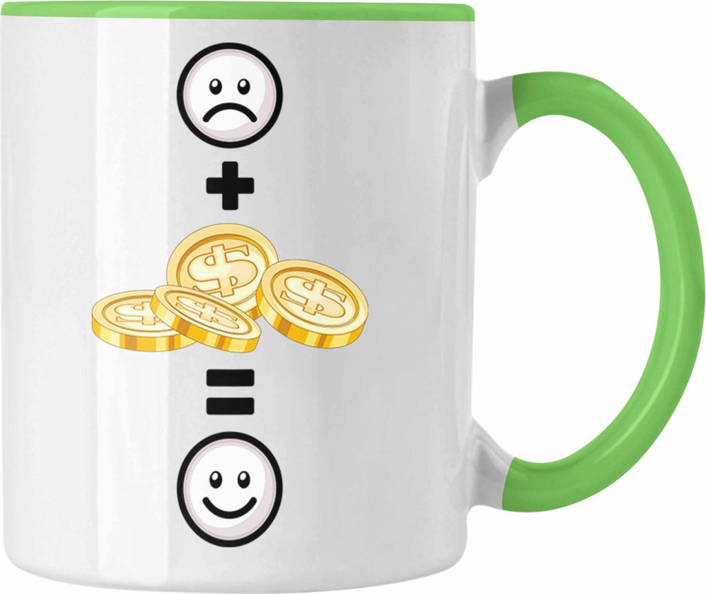 Trendation - Entrepreneur Geld Tasse Geschenk für Geld Liebhaber :( + Geld = :) Lustige Geschenkidee Geburtstag (Grün)