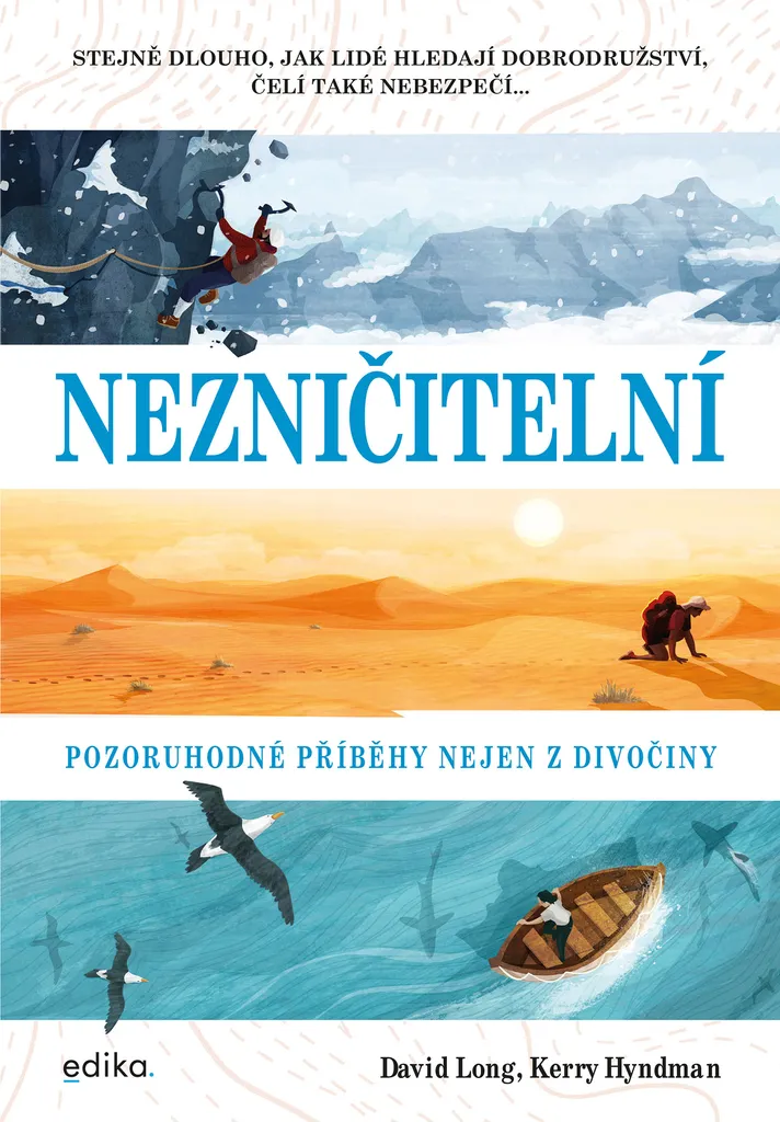 Nezničitelní de Martin Herodek : Récits de Survie en Milieu Sauvage
