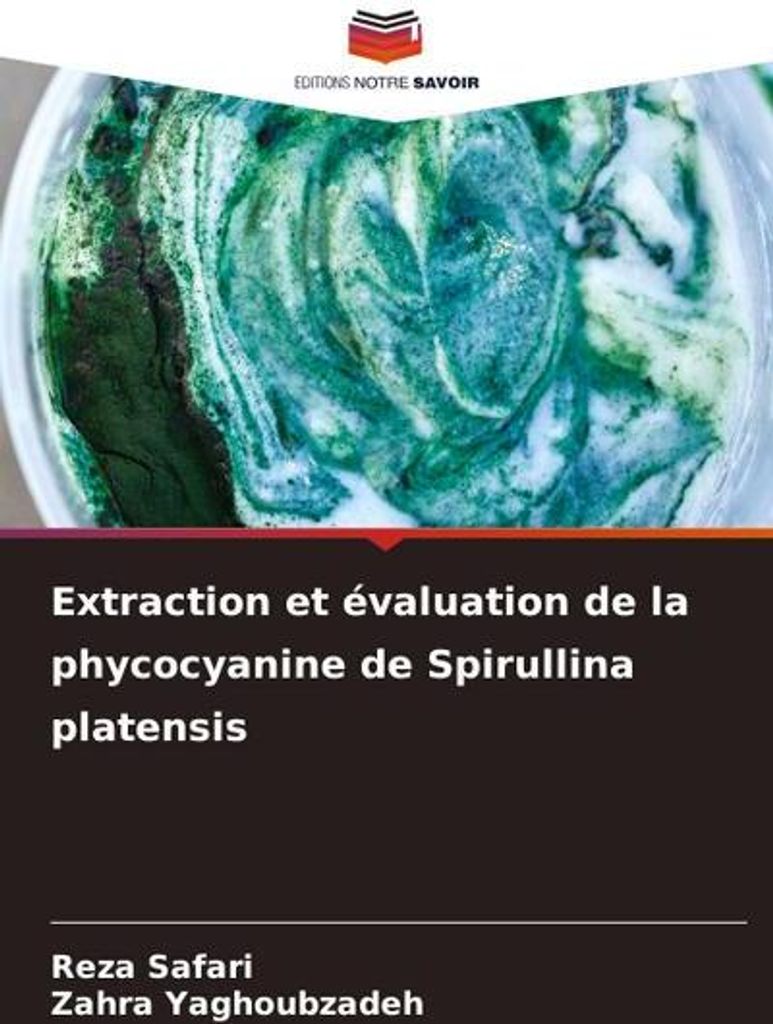 Extraction et évaluation de la phycocyanine de Spirullina platensis