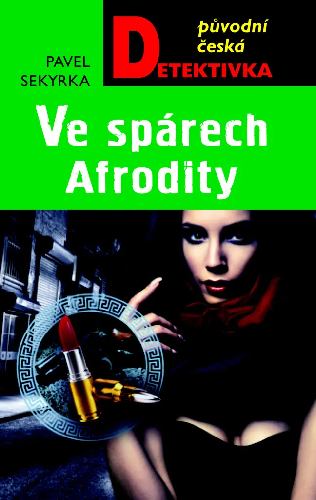 Ve spárech Afrodity Pavel Sekyrka - Le Cadeau Idéal pour Amateurs de Livres