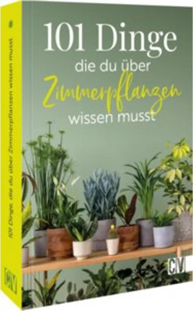 101 Choses à Savoir sur les Plantes d'Intérieur - Guide Complet Broché