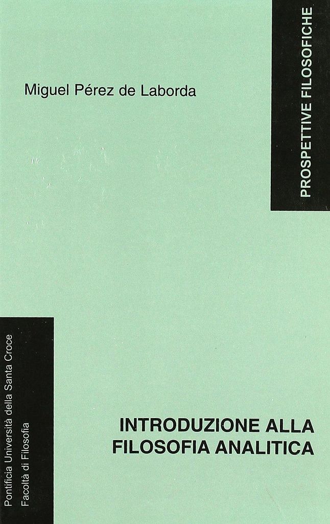 Introduzione alla filosofia analitica (Prospettive filosofiche)