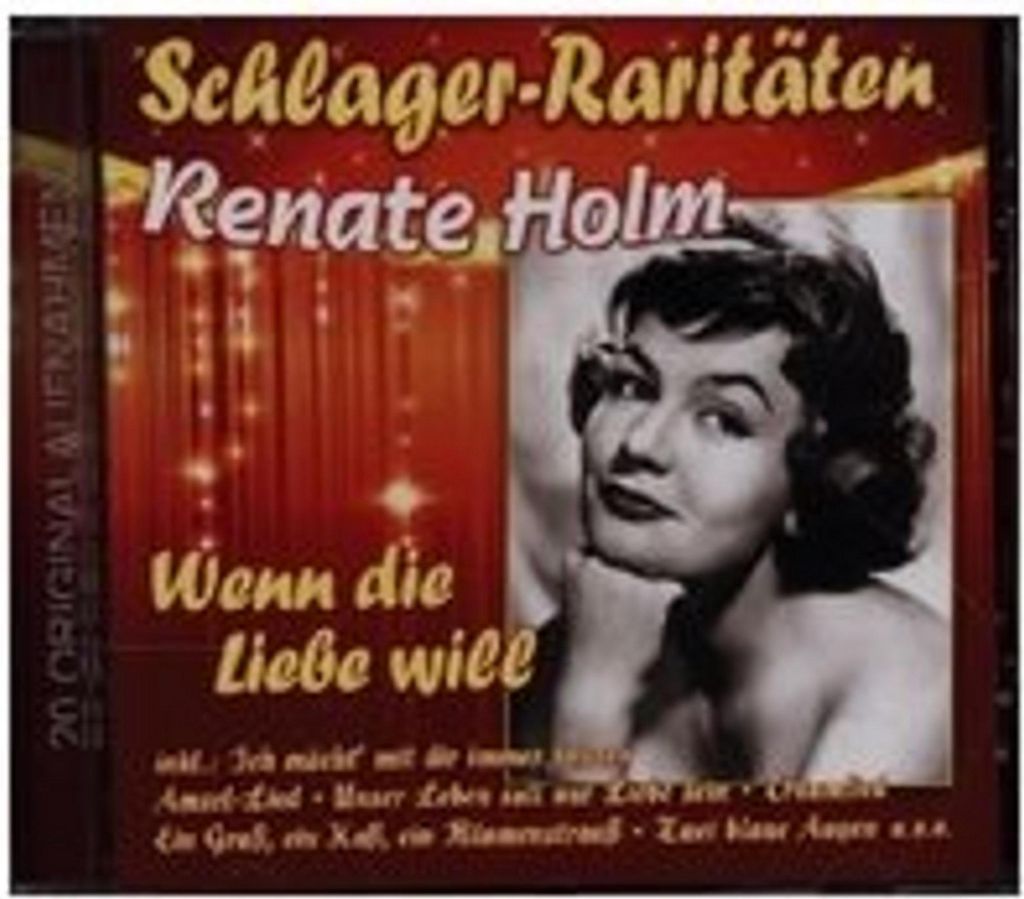 Wenn die Liebe will (Schlager-Raritaeten)