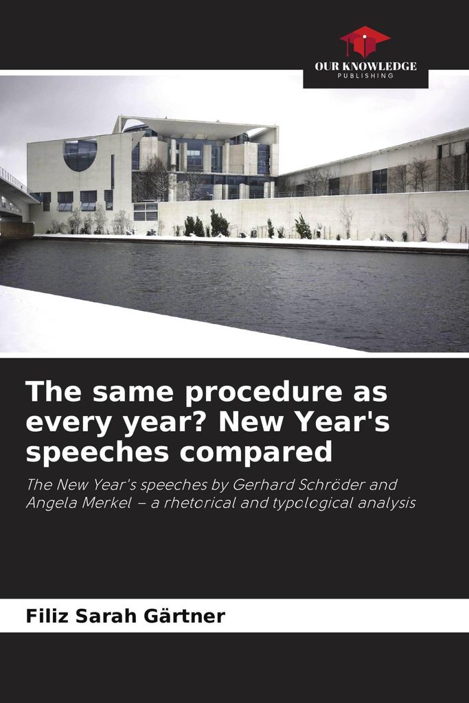 The same procedure as every year? New Year's speeches compared