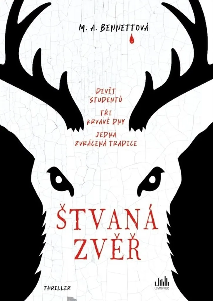 Roman de Survie Štvaná zvěř : Neuf Étudiants face à une Tradition