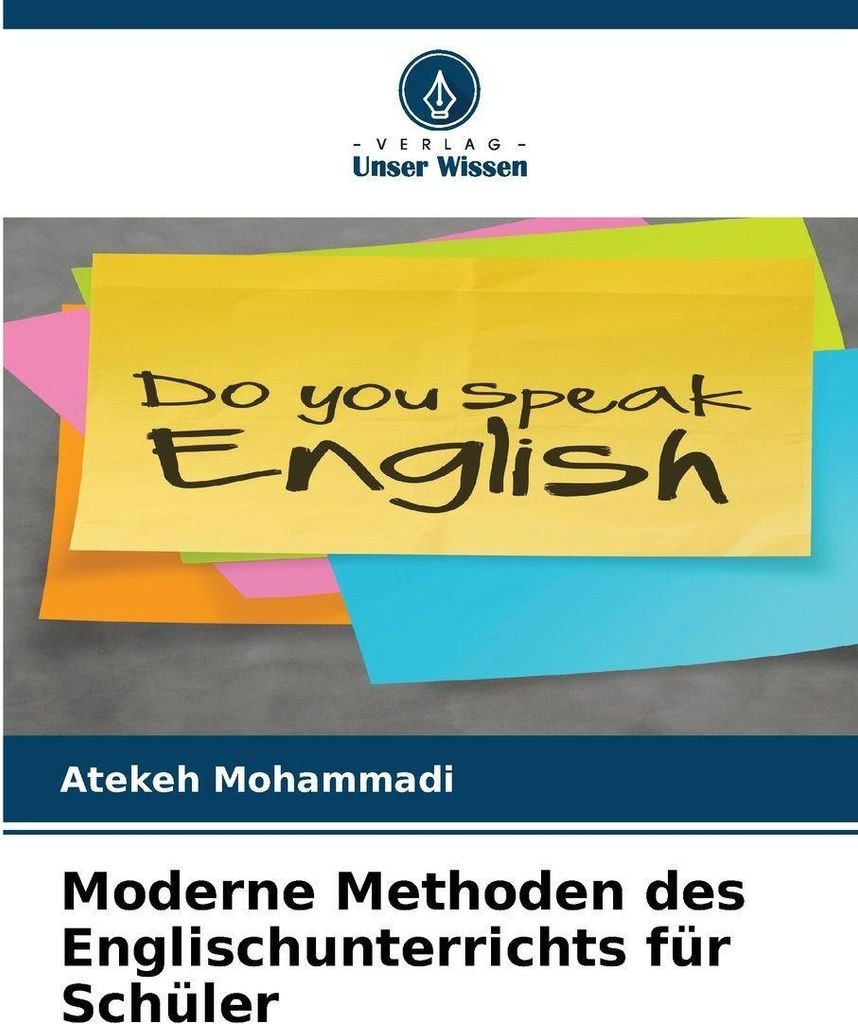 Moderne Methoden des Englischunterrichts für Schüler