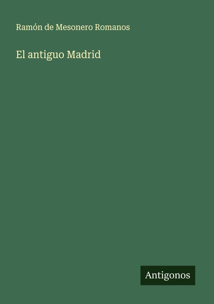 El antiguo Madrid