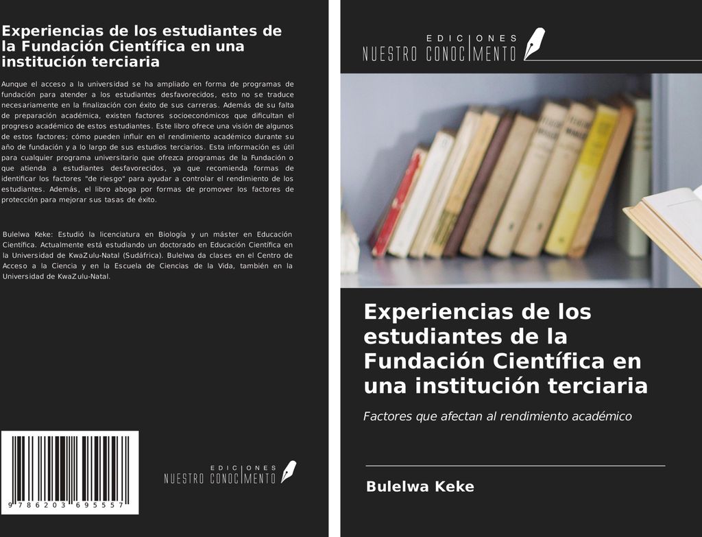 Experiencias de los estudiantes de la Fundación Científica en una institución terciaria