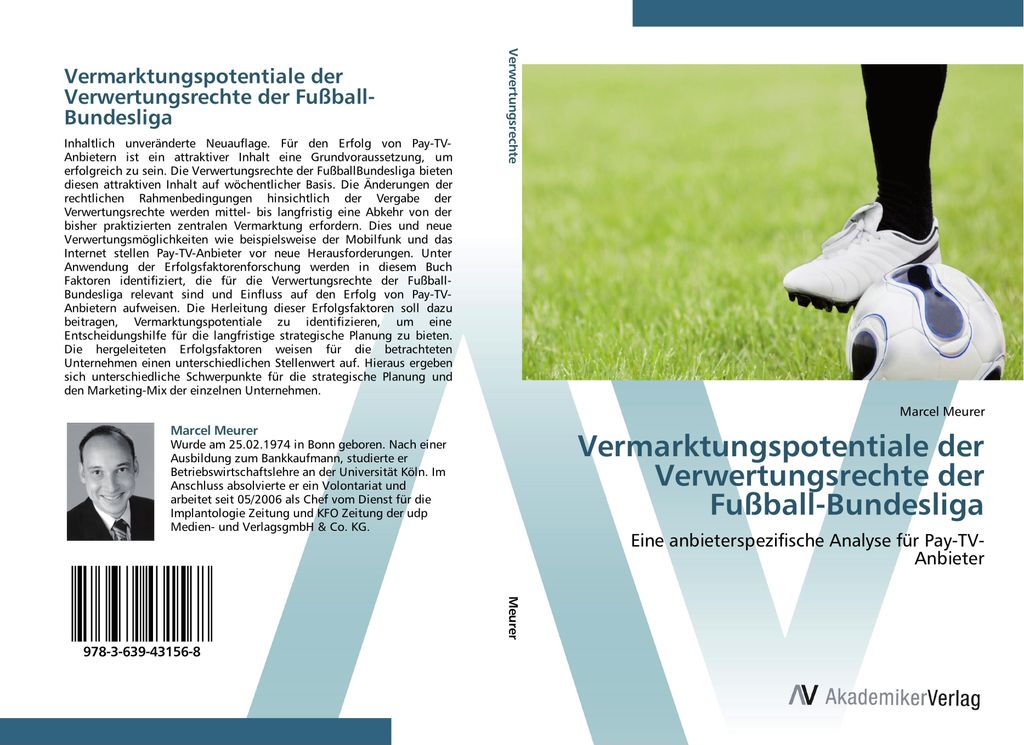Vermarktungspotentiale der Verwertungsrechte der Fußball-Bundesliga