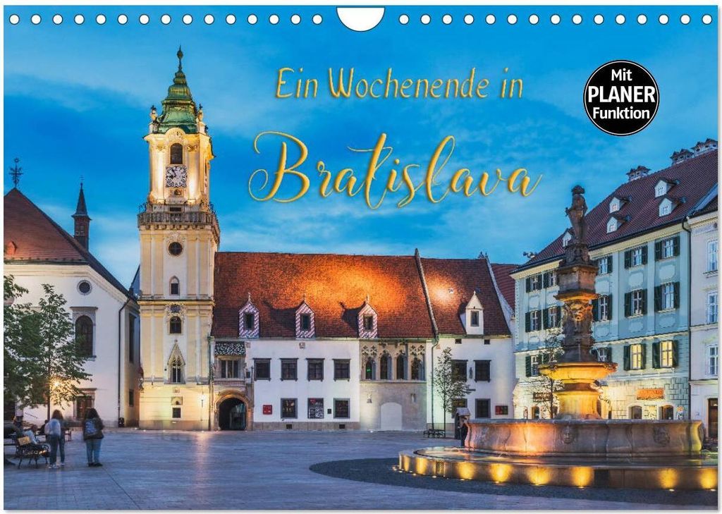 Ein Wochenende in Bratislava (Wandkalender 2026 DIN A4 quer), CALVENDO Monatskalender