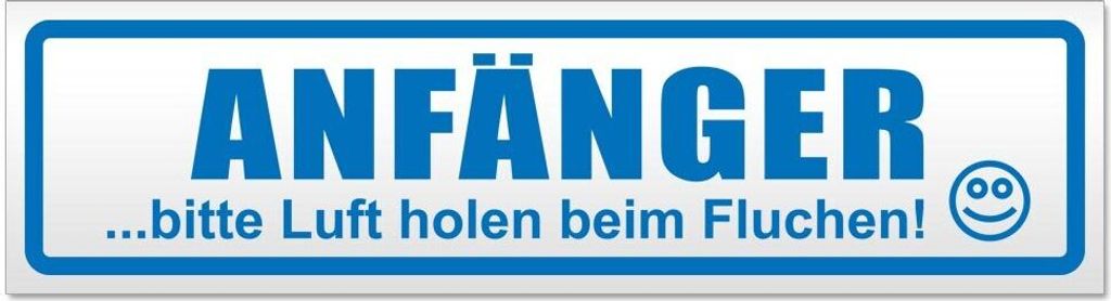 Kiwistar - Autoaufkleber - Blau - 45 x 12 cm - Anfänger - Bitte Luft Holen - Hinweis Aufkleber Sticker für Auto, Kfz, Fahrrad, PKW, LKW