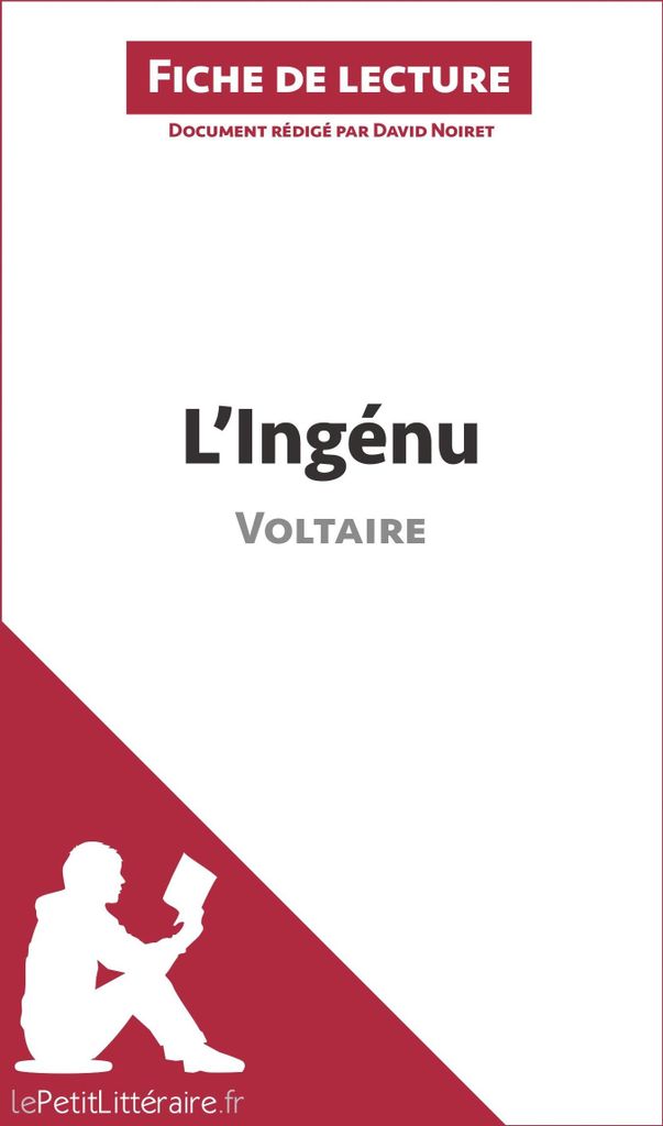 L'Ingénu de Voltaire (Fiche de lecture)