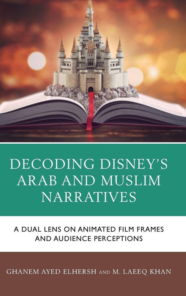 Disneys arabische und muslimische Narrative entschlüsseln