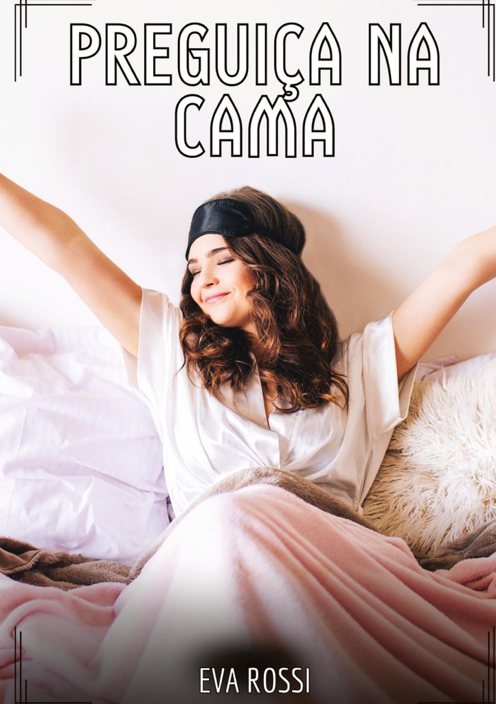 Preguiça na Cama