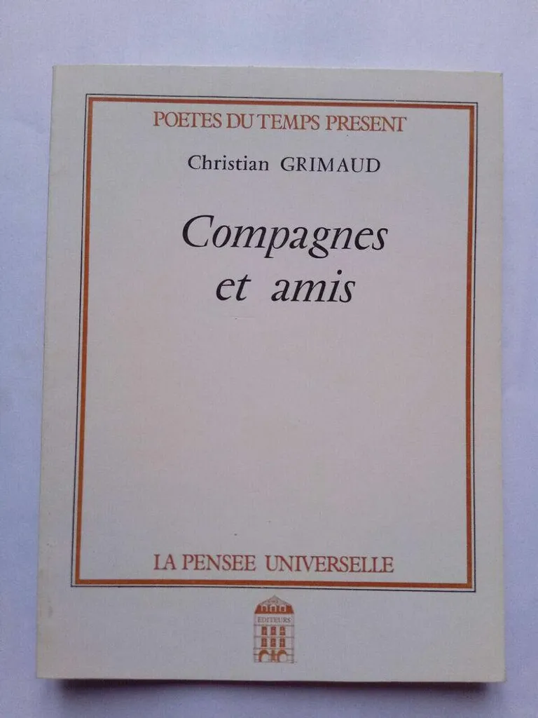 Livre Poésie Contemporaine Compagnes et amis poètes du temps présent