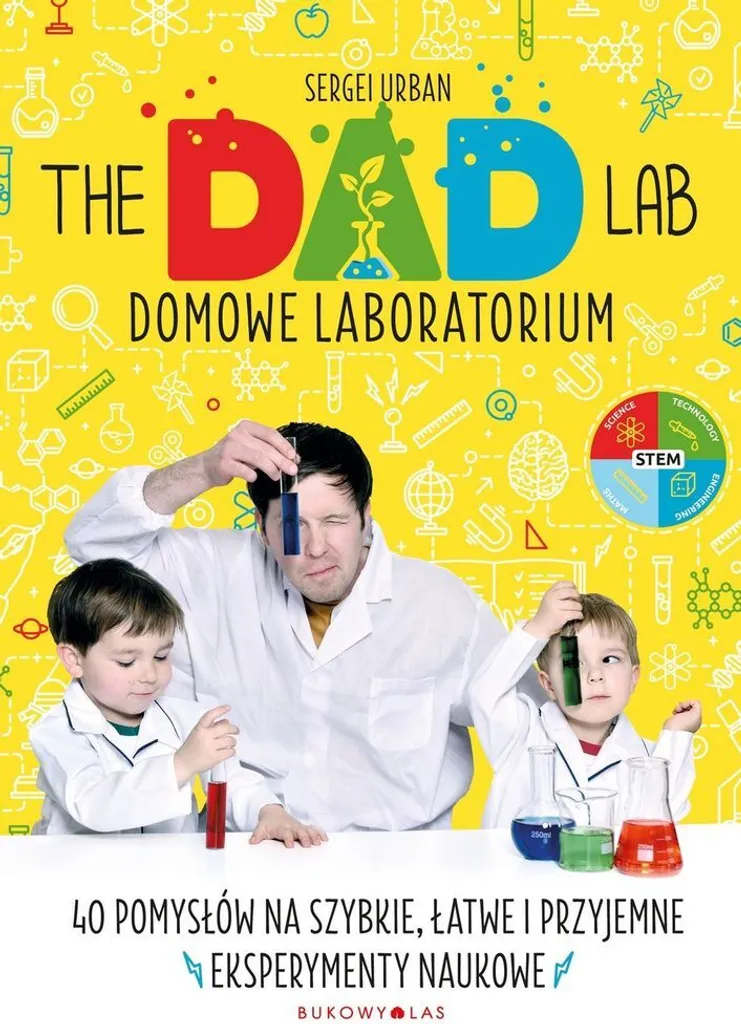 TheDadLab Domowe laboratorium de Sergei Urban - Livre d'activités STEM