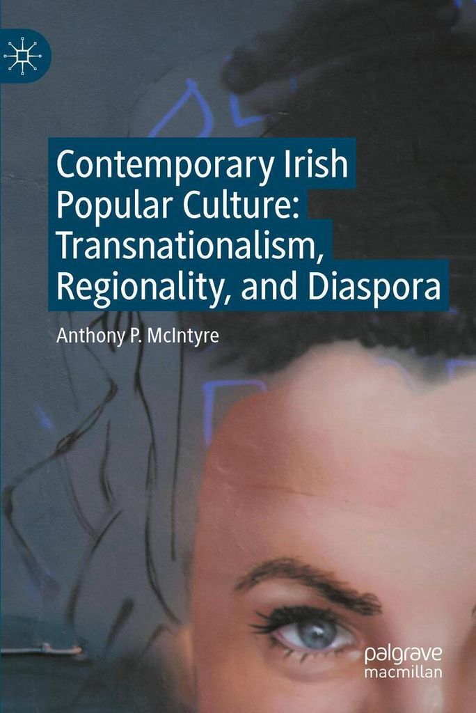 Contemporary Irish Popular Culture