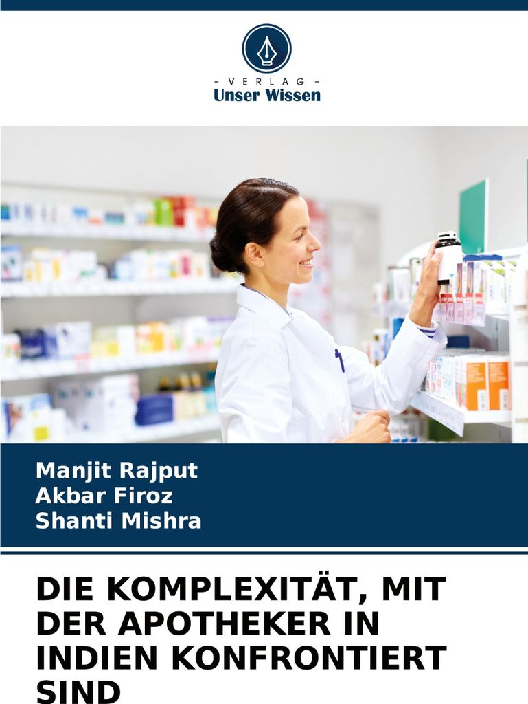 Die Komplexität, Mit Der Apotheker In Indien Konfrontiert Sind