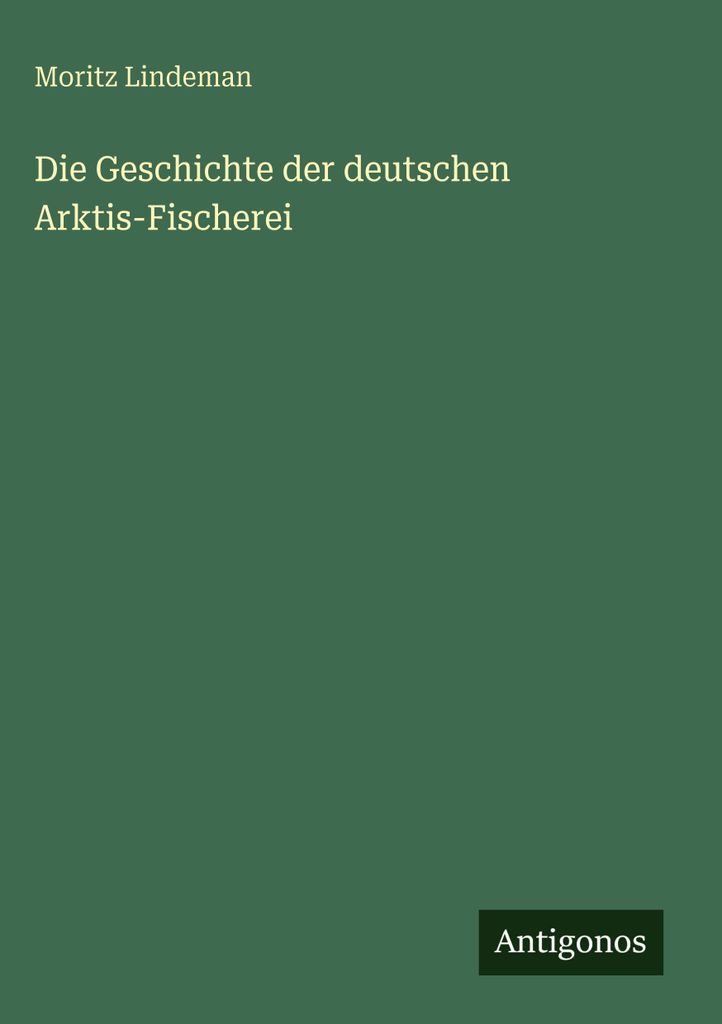 Die Geschichte der deutschen Arktis-Fischerei
