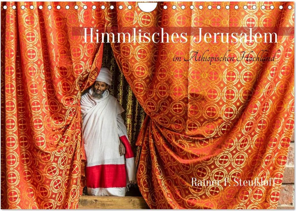 Himmlisches Jerusalem (Wandkalender 2027 DIN A4 quer), CALVENDO Monatskalender