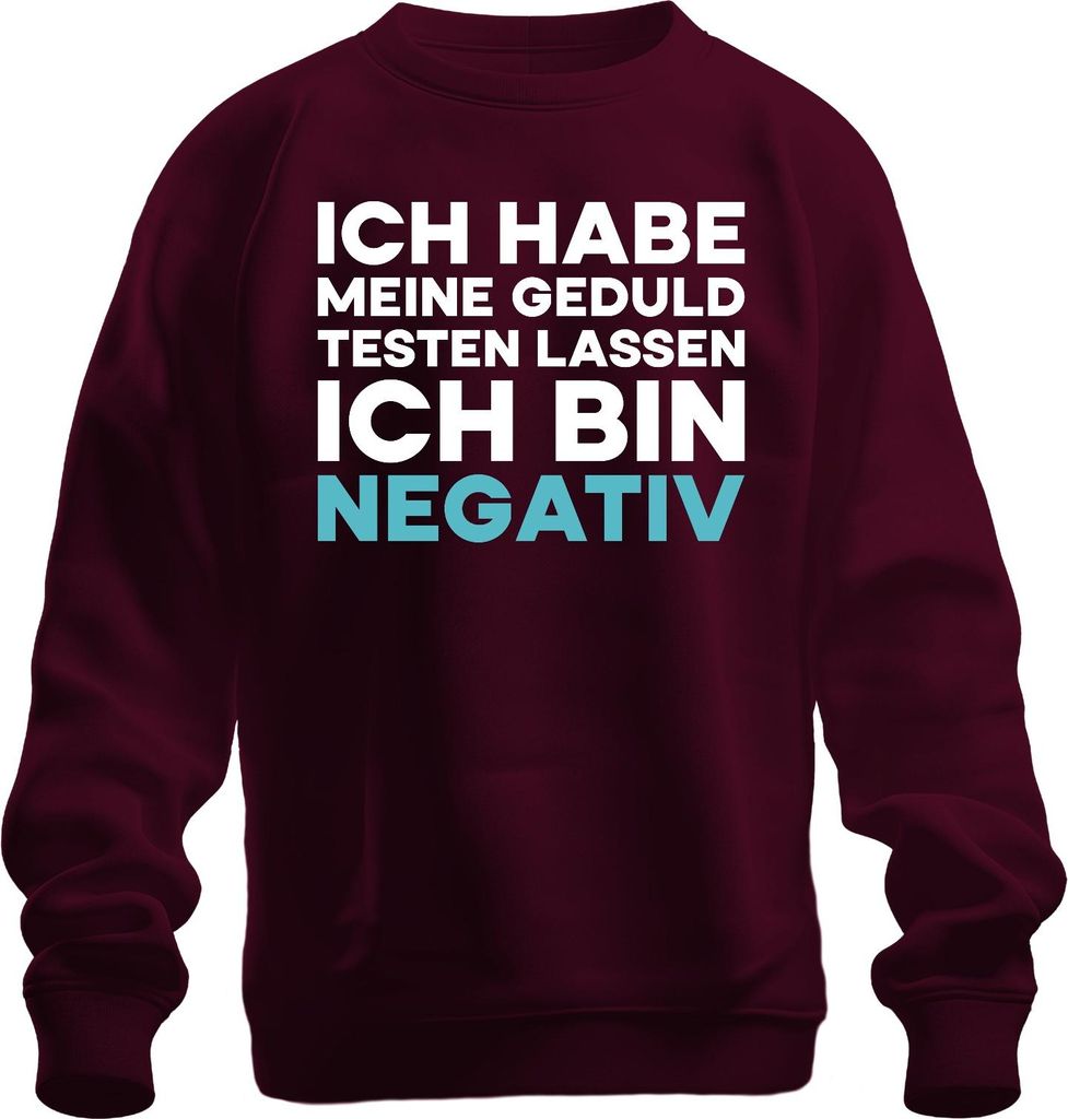 Ich habe meine Geduld getestet bin negativ lustig sarkastisch Uni Sweatshirt Pullover, Burgundy, 3XL