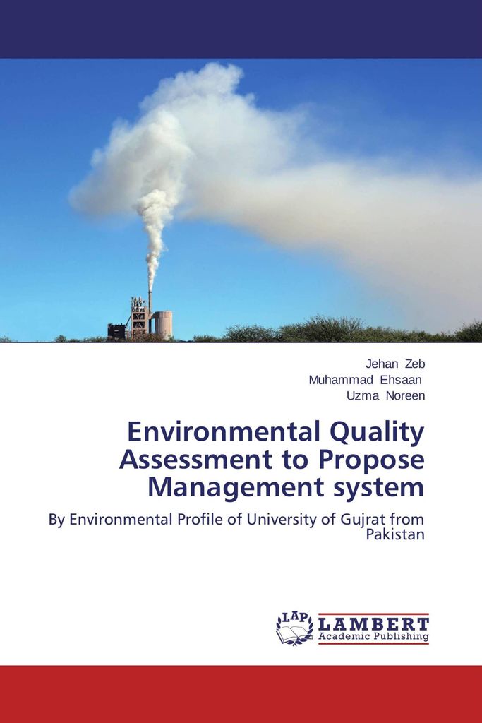 Environmental Quality Assessment to Propose Management system