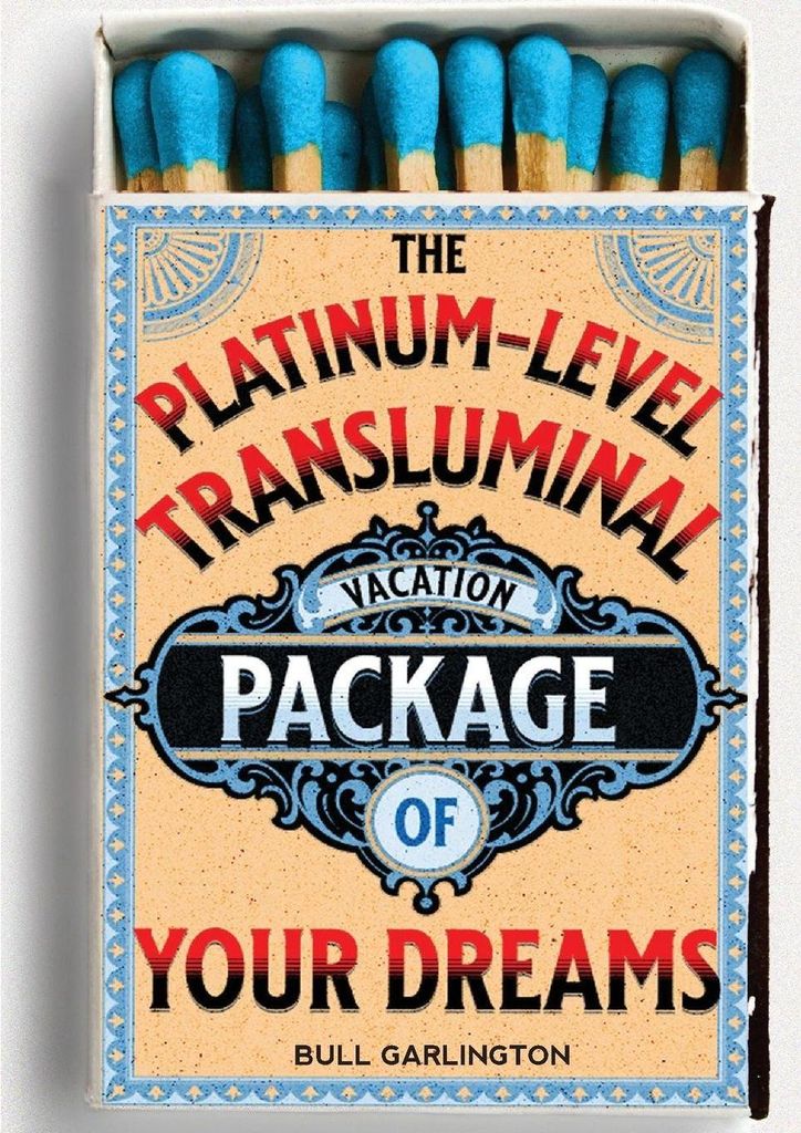 The Platinum-Level Transluminal Vacation Package of Your Dreams