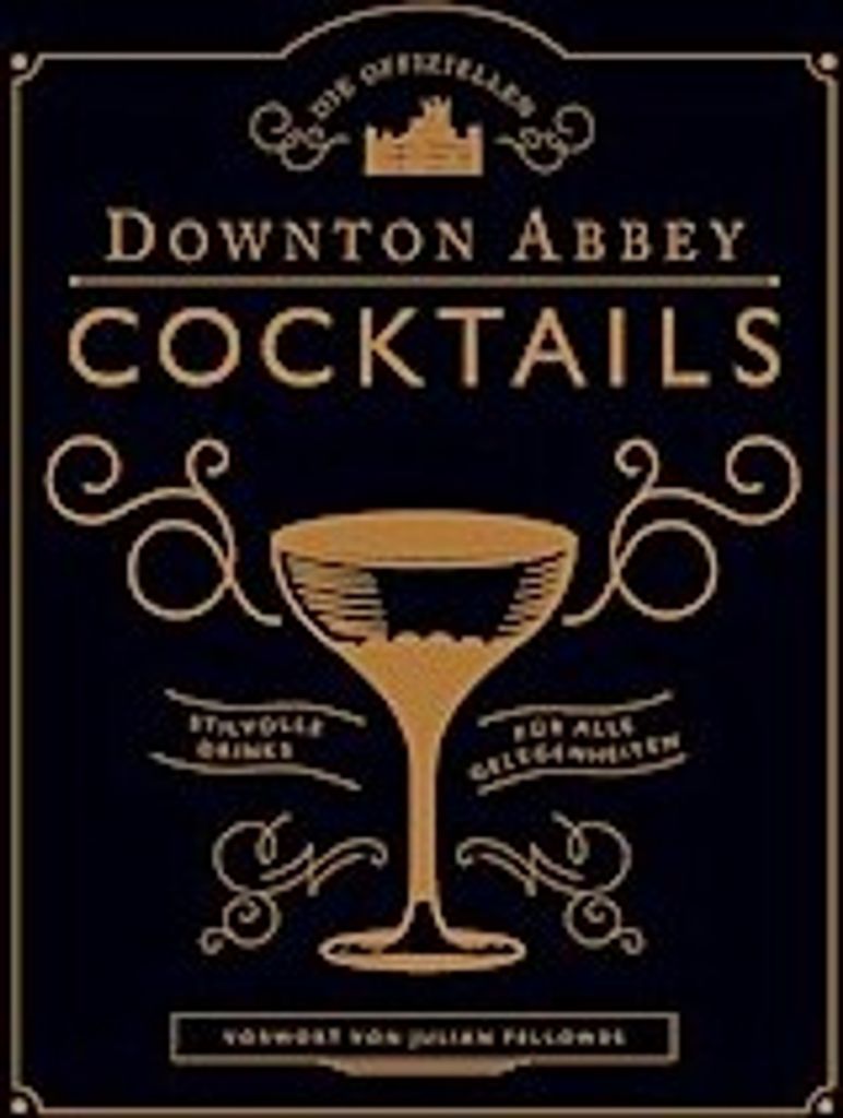 Die offiziellen Downton Abbey Cocktails Produktbild 
