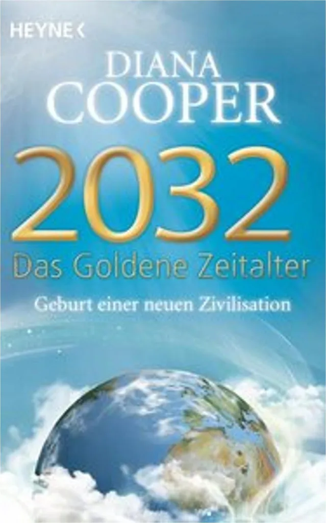 2032 - Das Goldene Zeitalter par Diana Cooper : Livre de Spiritualité