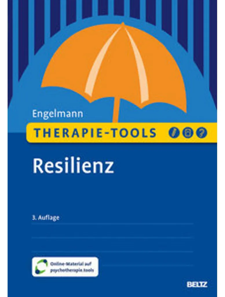 Therapie-Tools Resilienz : Outils de gestion du stress et bien-être mental