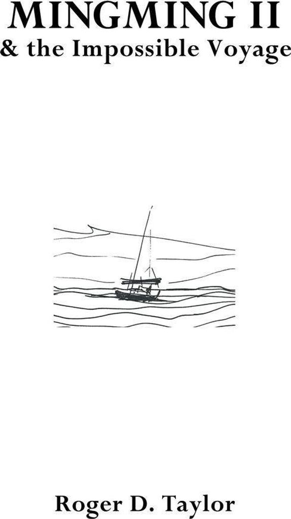 Mingming II & the Impossible Voyage