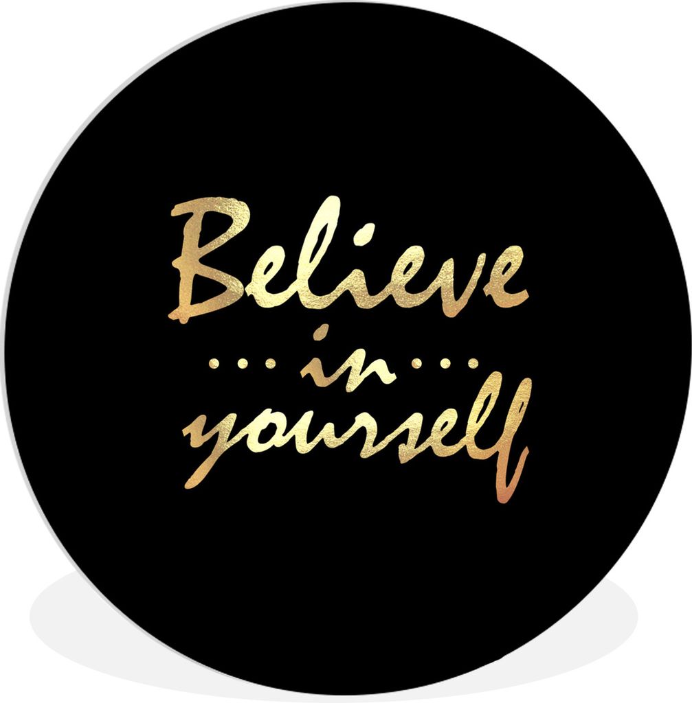 MuchoWow Rundes Wandbild - Runde Bilder Zitat - Selbstbewusst - Gold Ø 60 cm Kreis Wanddekoration Kunststoff - Wandkreis - Wandschmuck - Wand Kr...