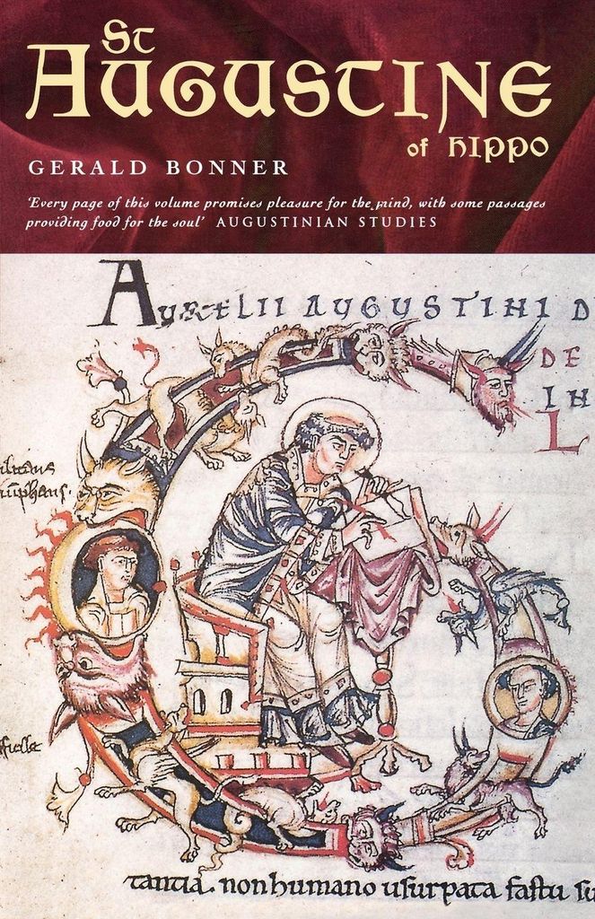 St Augustine of Hippo: Life and Controversies. Bonner, Gerald .=