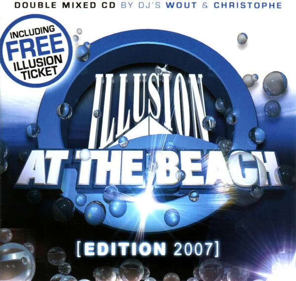 Illusion à la plage 2007 - Retrouvez la Fraîcheur des Vacances d'Été