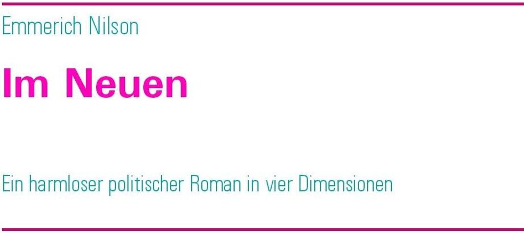 Im Neuen.by Nilson, Emmerich New .