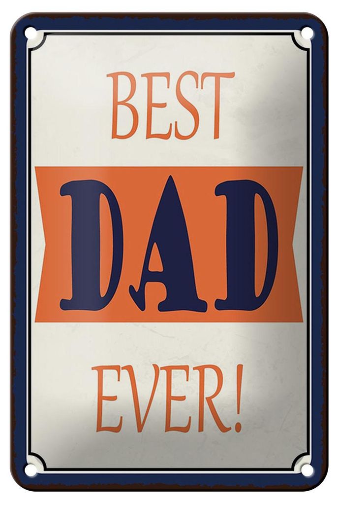 Blechschild Spruch 12x18cm best DAD ever bester Vater Produktbild 