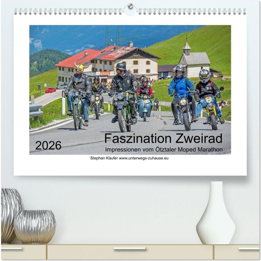 Faszination Zweirad - Impressionen vom Ötztaler Moped Marathon (hochwertiger Premium Wandkalender 2026 DIN A2 quer), Kunstdruck in Hochglanz