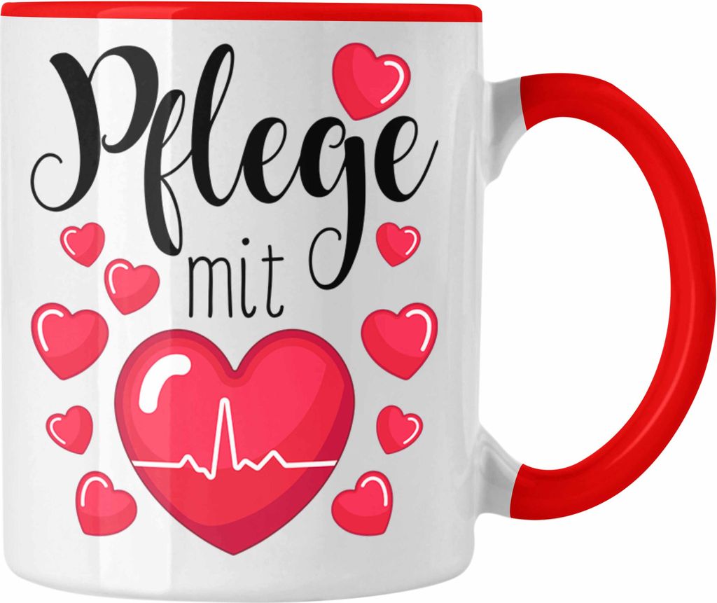 Trendation - Pflege Tasse Geschenk Pflege Mit Herz Altenpflege Krankenpflege Pflegerin Pfleger Geschenkidee Dankeschön Danke (Rot)