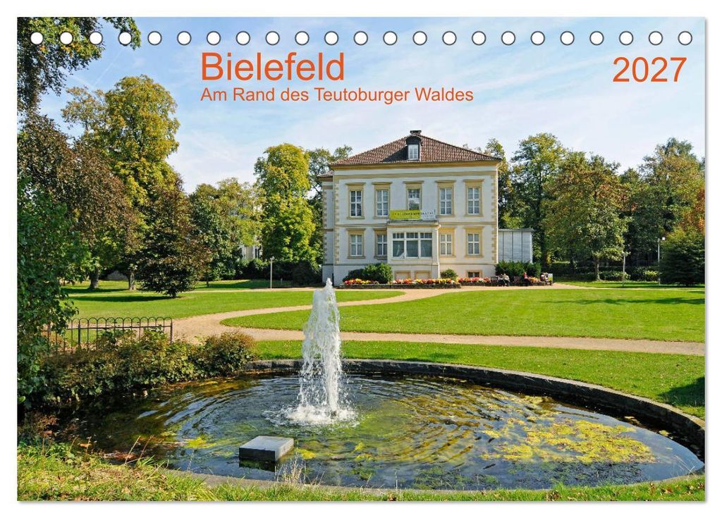 Bielefeld Am Rand des Teutoburger Waldes (Tischkalender 2027 DIN A5 quer), CALVENDO Monatskalender