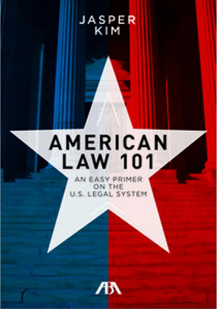 American Law 101 : Guide complet du système juridique des États-Unis
