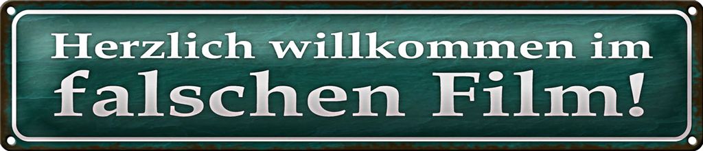 Blechschild Spruch 46x10cm herzlich willkommen im Film Dekoration