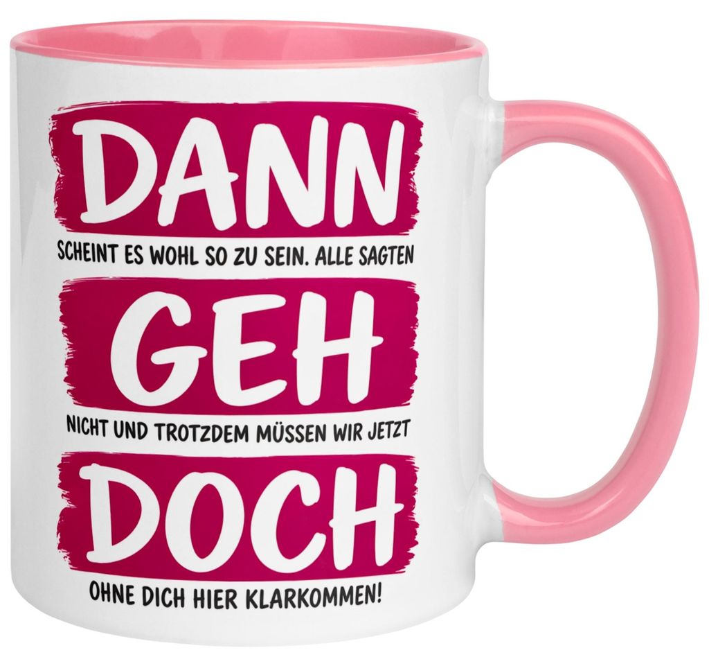 Tasse Abschied – „Wir müssen jetzt ohne dich klar kommen“ – Produktbild 