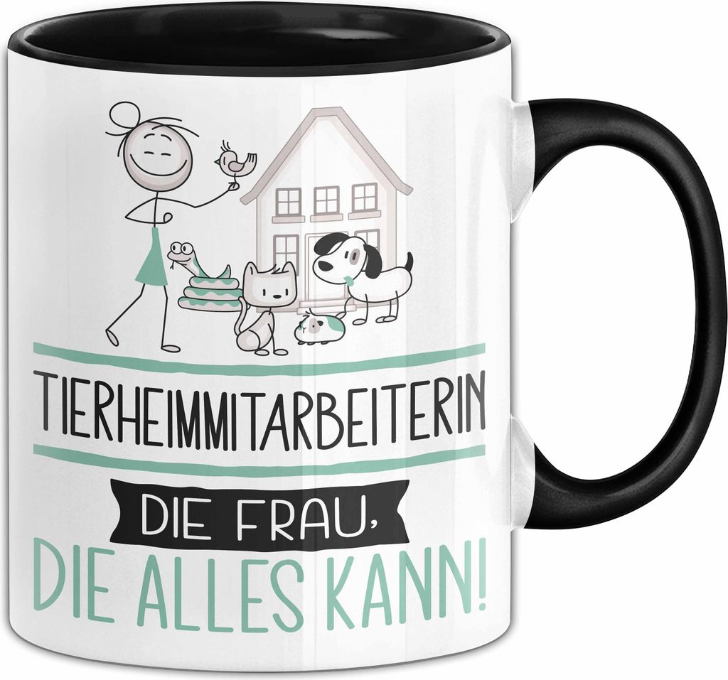 Tierheimmitarbeiterin Geschenk Tasse Becher Die Frau Die Allen Kann Geschenkidee für eine Tierheimmitarbeiterin Lustig (Schwarz)