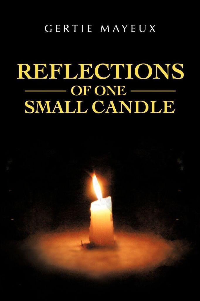 Reflections Of One Small Candle