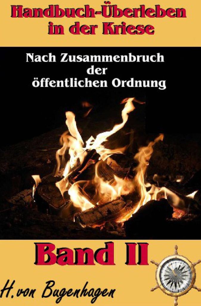 Handbuch Überleben in der Krise, Band 2