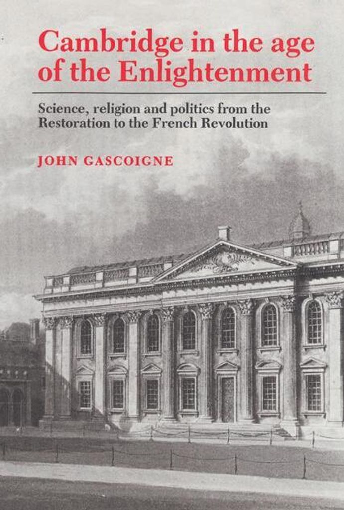 Cambridge In The Age Of The Enlightenmen – Lingua: Inglese