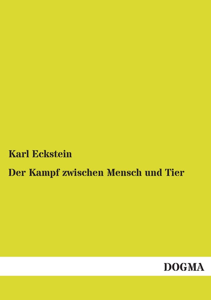 Der Kampf zwischen Mensch und Tier