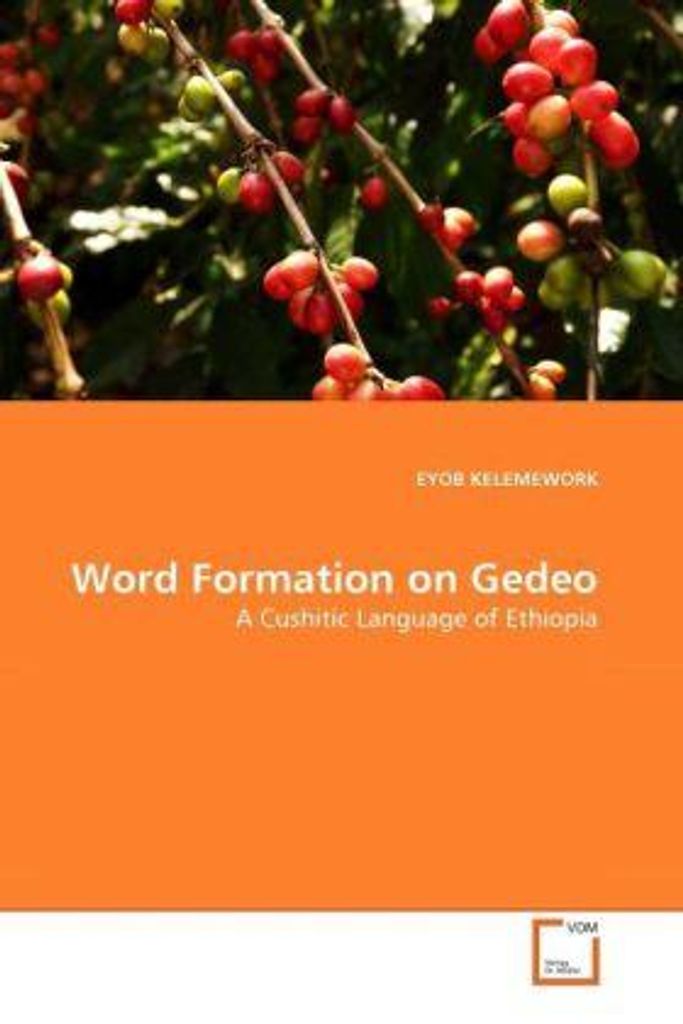 Word Formation on Gedeo