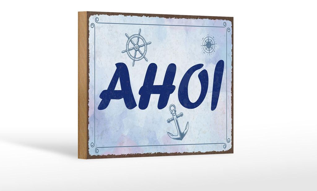 Holzschild Spruch 12x18 cm Ahoi Anker Steuerrad Kompass Deko Schild